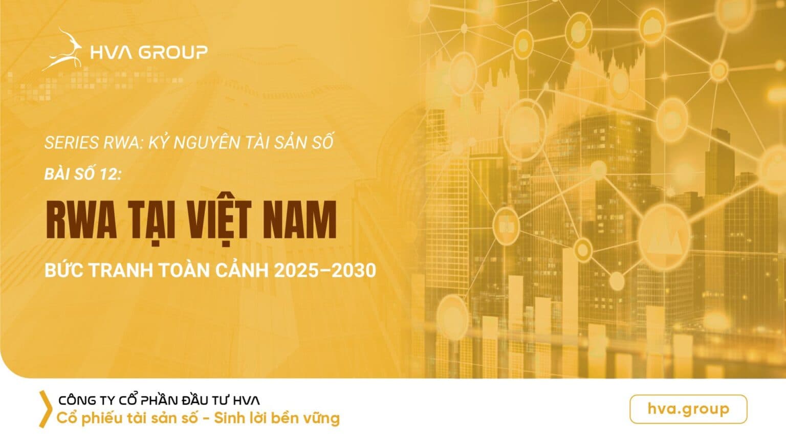 Tầm nhìn RWA Việt Nam từ 2025 đến 2030